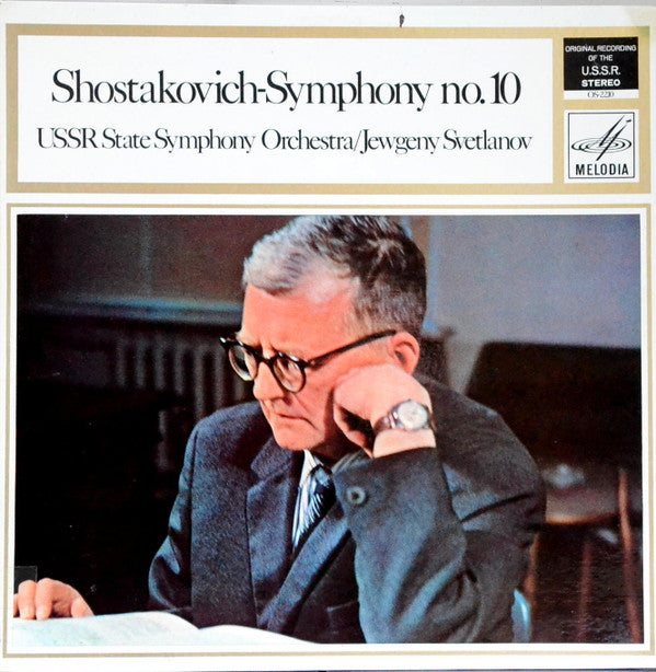Dmitri Shostakovich, Russian State Symphony Orchestra, Evgeni Svetlanov : Symphony No. 10 In E Minor (Op. 93) (LP, Album)
