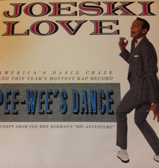 Joeski Love : Pee-Wee's Dance (7", Single)