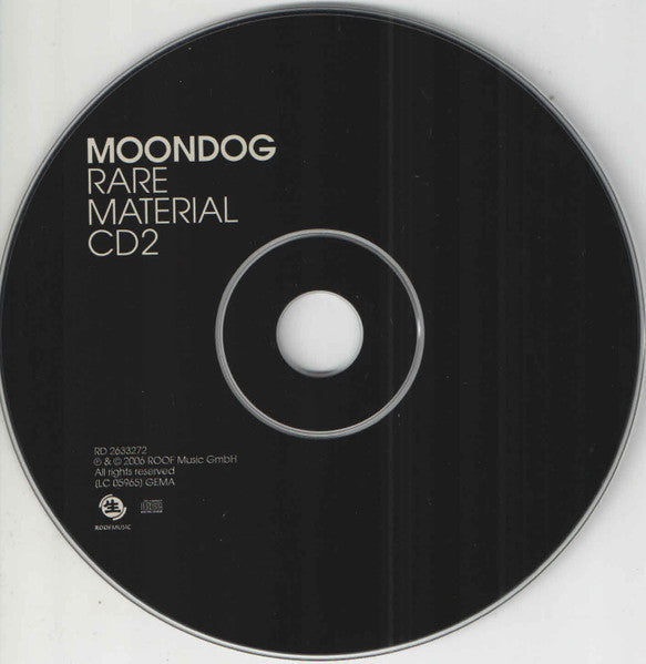 Moondog (2) : Rare Material (2xCD, Comp)