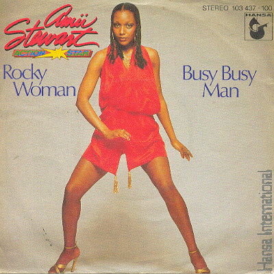 Amii Stewart : Rocky Woman / Busy Busy Man (7", Single)