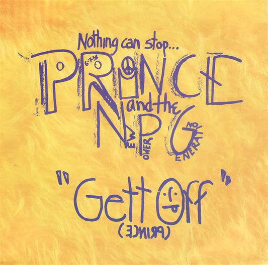 Prince And The New Power Generation : Gett Off (7", Single, Sma)