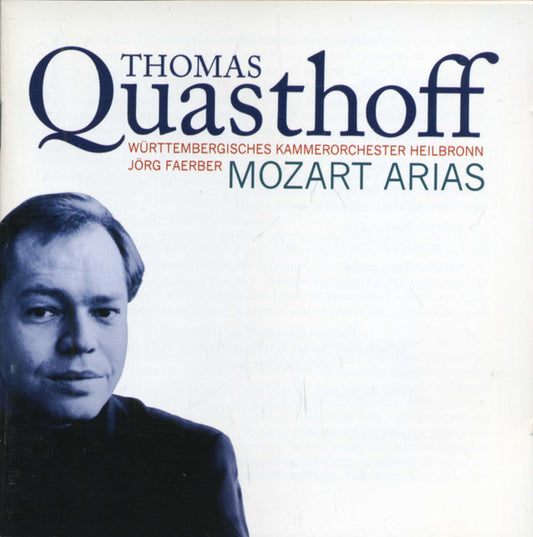 Wolfgang Amadeus Mozart / Thomas Quasthoff : Mozart Arias (CD, Album)