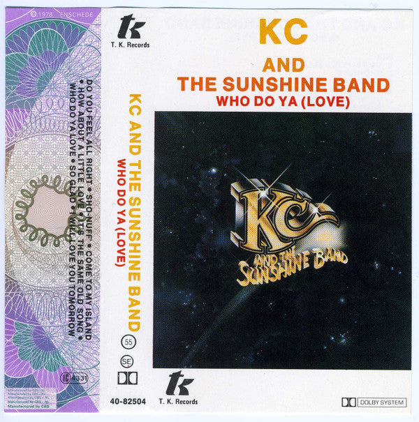 KC & The Sunshine Band : Who Do Ya (Love) (Cass, Album, Dol)