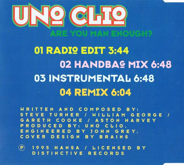 Uno Clio : Are You Man Enough? (CD, Maxi)