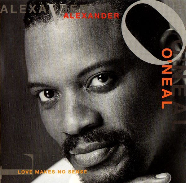 Alexander O'Neal : Love Makes No Sense (CD, Album)