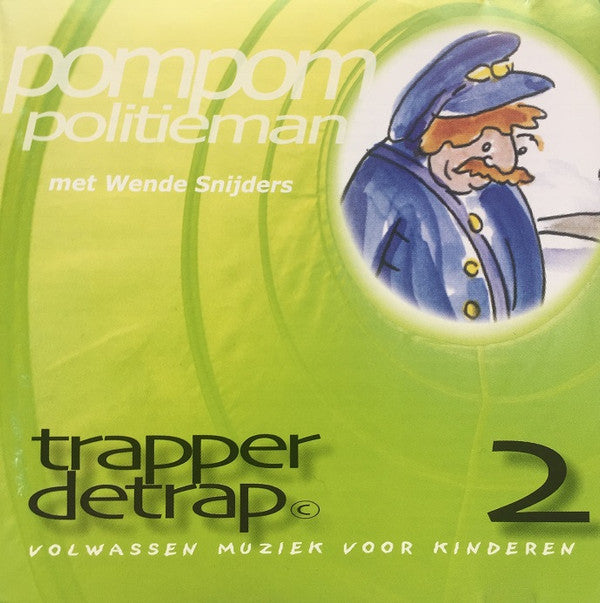 Various : Trapperdetrap 2 Pom Pom Politieman (CD, Album, RE)