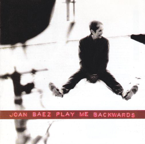 Joan Baez : Play Me Backwards (CD, Album)