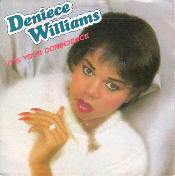 Deniece Williams : It's Your Conscience (7", Single)