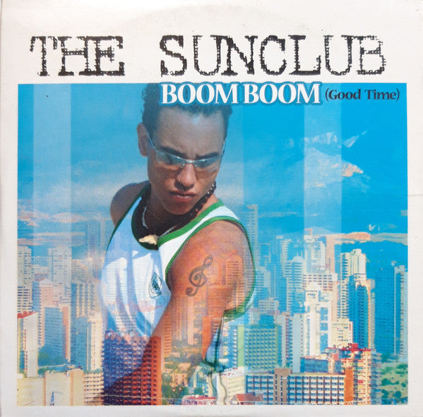 The Sunclub : Boom Boom (Good Time) (CD, Single, Enh)
