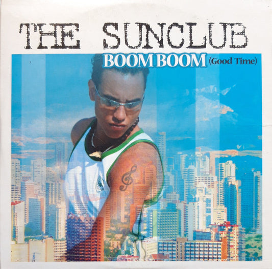 The Sunclub : Boom Boom (Good Time) (CD, Single, Enh)