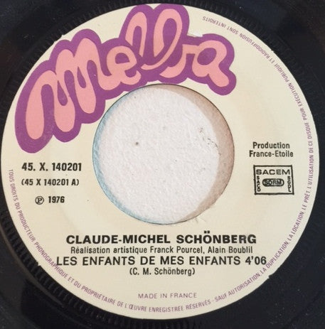 Claude-Michel Schönberg : Les Enfants De Mes Enfants / Je Reviens (7", Single)