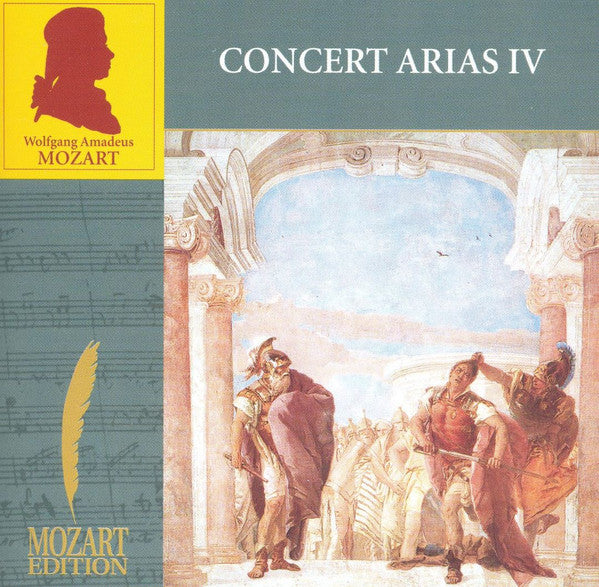 Wolfgang Amadeus Mozart : Concert Arias IV (CD)