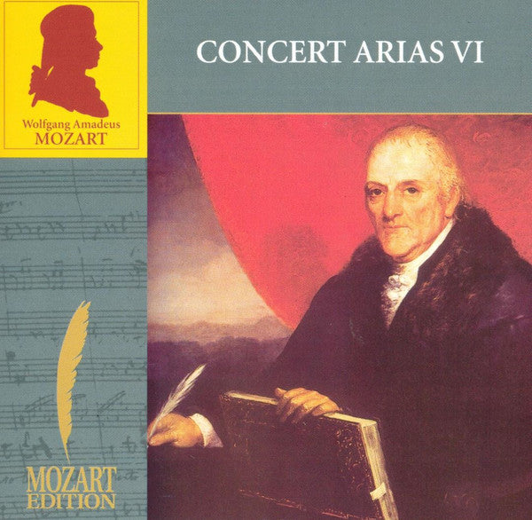 Wolfgang Amadeus Mozart : Concert Arias VI (CD)