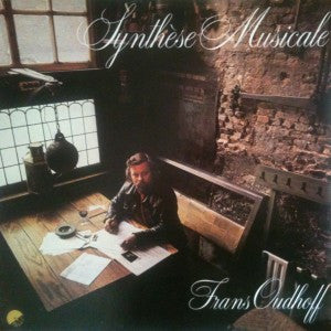 Frans Oudhoff : Synthèse Musicale (LP, Album)