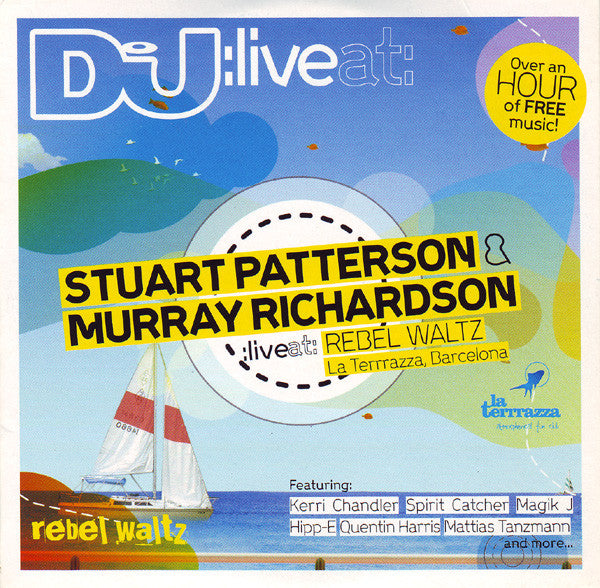 Stuart Patterson & Murray Richardson : :Live At: Rebel Waltz, La Terrrazza, Barcelona (CD, Comp, Mixed, Car)
