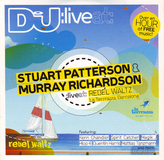 Stuart Patterson & Murray Richardson : :Live At: Rebel Waltz, La Terrrazza, Barcelona (CD, Comp, Mixed, Car)
