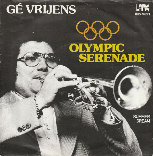 Gé Vrijens : Olympic Serenade (7", Single)