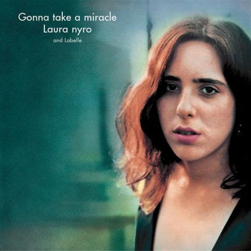 Laura Nyro and Labelle : Gonna Take A Miracle (CD, Album, RE, RM)