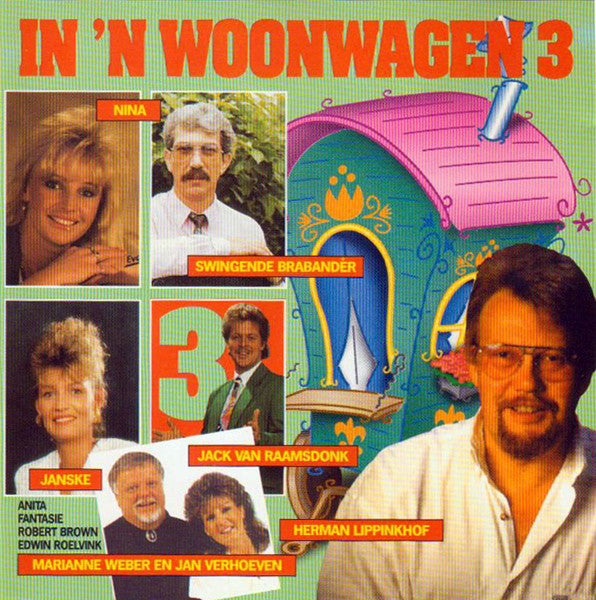 Various : In 'n Woonwagen 3 (CD, Comp)