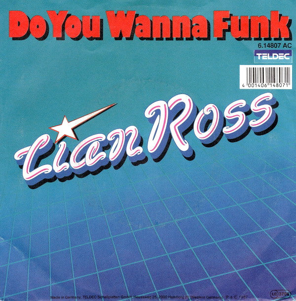 Lian Ross : Do You Wanna Funk (7", Single)