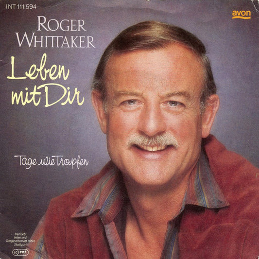 Roger Whittaker : Leben Mit Dir (7", Single)