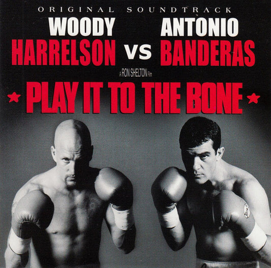 Various : Original Soundtrack - Play It To The Bone (CD)