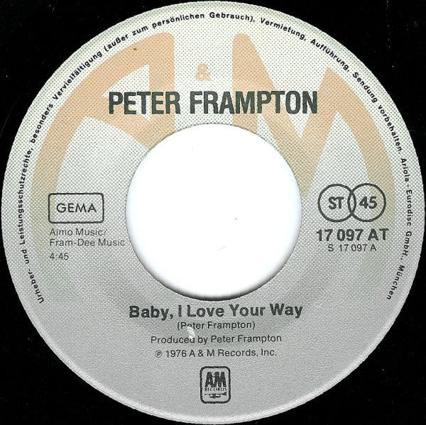 Peter Frampton : Baby I Love Your Way (7", Single)