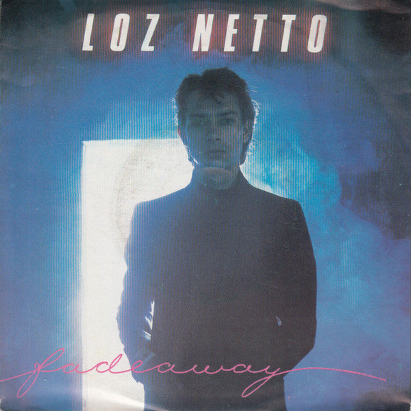 Loz Netto : Fadeaway (7", Single)