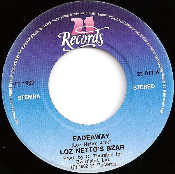 Loz Netto : Fadeaway (7", Single)