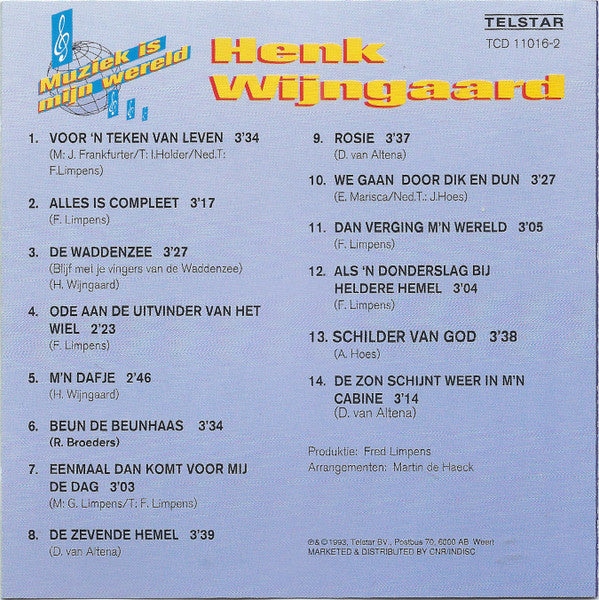 Henk Wijngaard : Muziek Is Mijn Wereld (CD, Album)