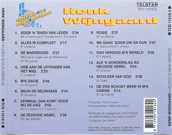 Henk Wijngaard : Muziek Is Mijn Wereld (CD, Album)