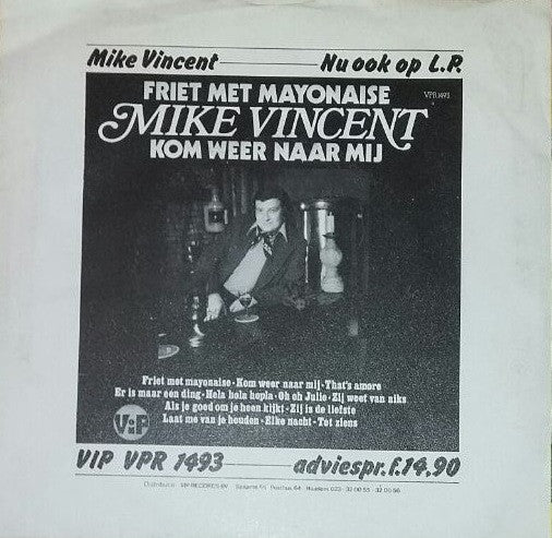 Mike Vincent (2) : Laat De Boel Maar Lekker Waaien (7", Single)