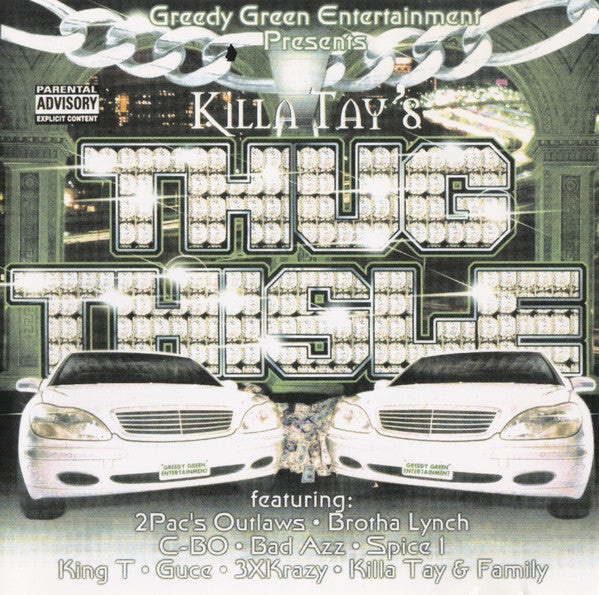 Killa Tay : Thug Thisle (CD, Album)