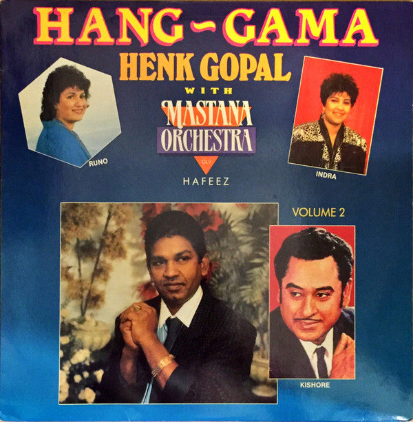 Henk Gopal with Mastana O.l.v. Hafeez Khan : Hang-Gama (LP, Album)