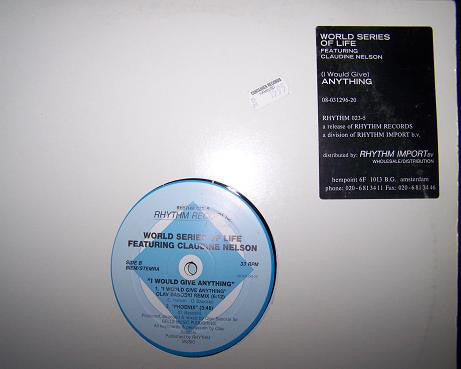 World Series Of Life Featuring Claudine Nelson : I Would Give Anything (12")