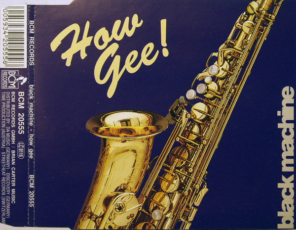 Black Machine : How Gee! (CD, Single)