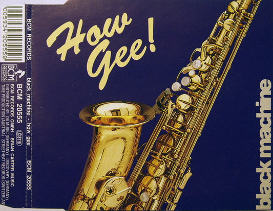 Black Machine : How Gee! (CD, Single)