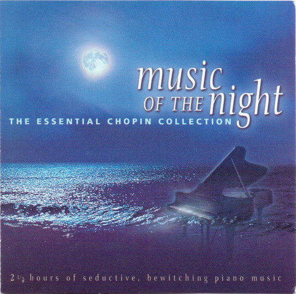 Frédéric Chopin, Various : Music Of The Night (The Essential Chopin Collection) (2xCD, Comp)