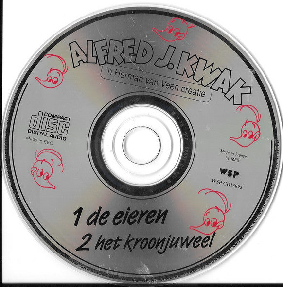 Alfred J. Kwak : De Eieren / Het Kroonjuweel (CD, Album)