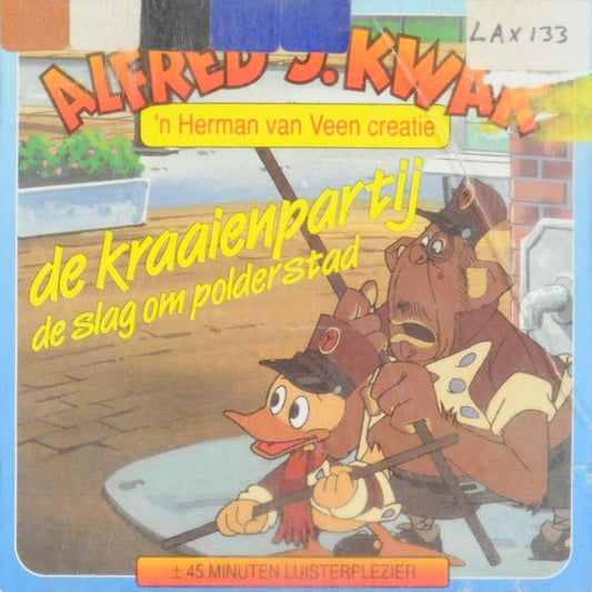 Alfred J. Kwak : De Kraaienpartij / De Slag Om Polderstad (CD, Album)