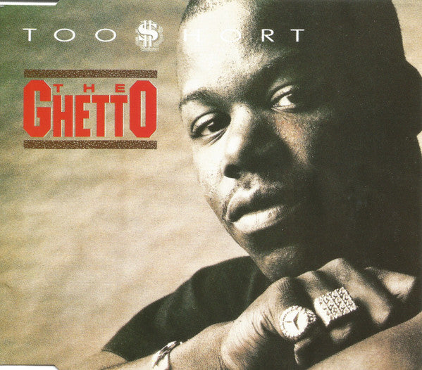Too Short : The Ghetto (CD, Maxi)