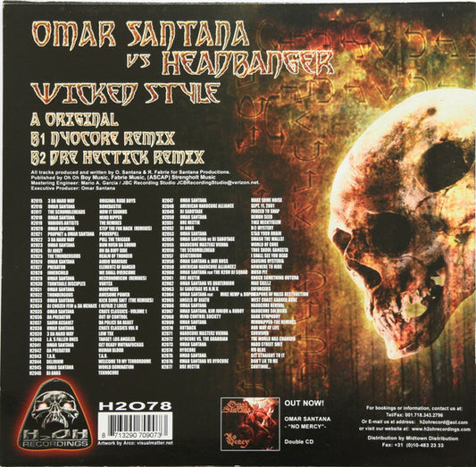 Omar Santana vs. The Headbanger : Wicked Style (12")