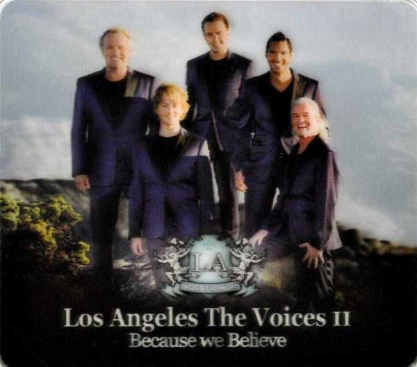Los Angeles, The Voices : Because We Believe (CD, Album, S/Edition, Tin)
