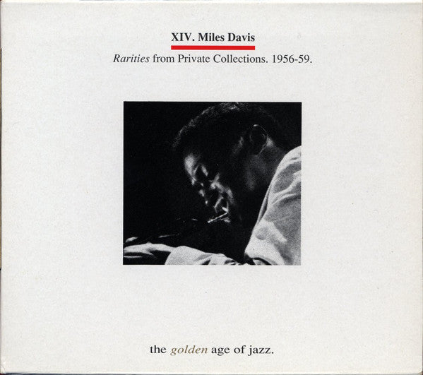 Miles Davis : Rarities From Private Collections. 1956-59. (CD, Unofficial)