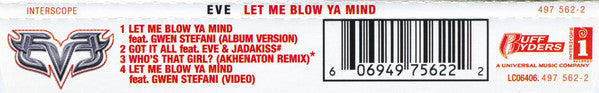 Eve (2) Featuring Gwen Stefani : Let Me Blow Ya Mind (CD, Single, Enh)