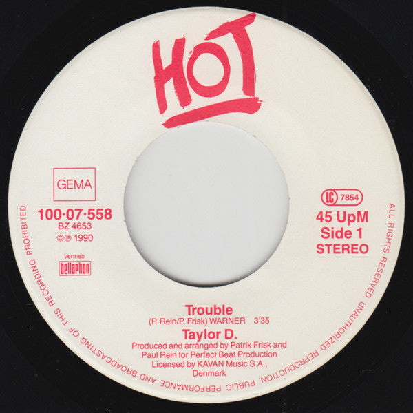 Taylor D. Featuring Shakti (12) : Trouble (7", Single)