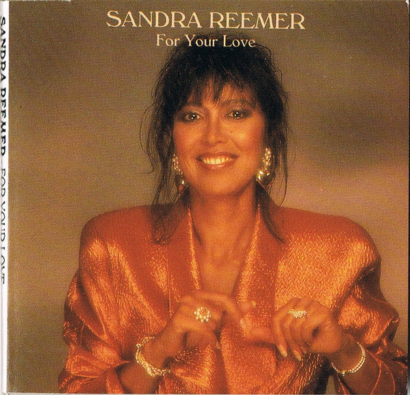 Sandra Reemer : For Your Love (CD, Mini, Single)
