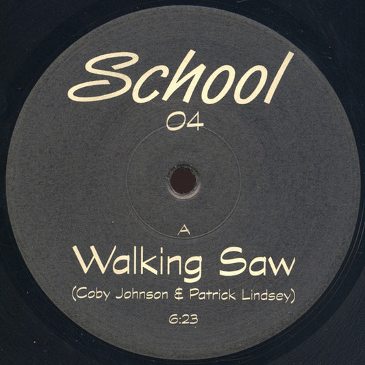 Coby Johnson & Patrick Lindsey : Walking Saw (12")