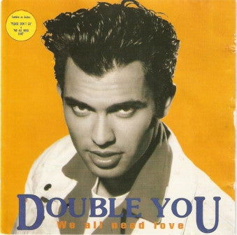 Double You : We All Need Love (CD, Album)