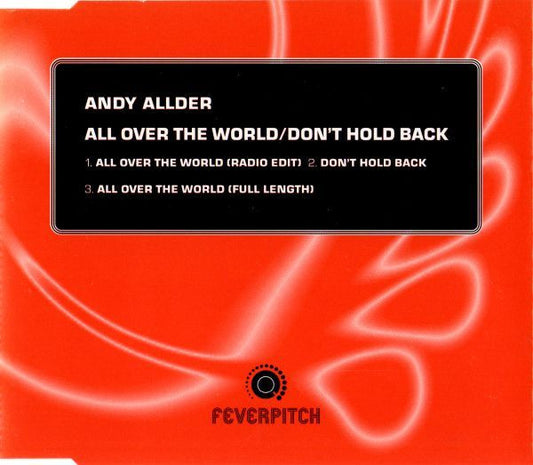 Andy Allder : All Over The World / Don't Hold Back (CD, Single)
